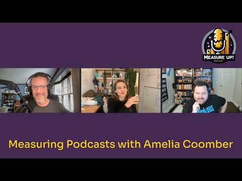 Measuring Podcast Ads: An Inside Look with Amelia Coomber of Podscribe [Video]