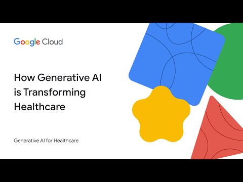 How Generative AI is Transforming Healthcare [Video]