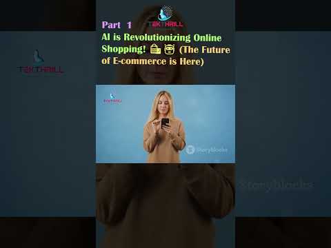 AI is Revolutionizing Online Shopping! 🛍️🤖 (The Future of E-commerce is Here) Part 1 [Video]