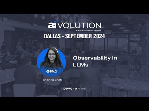 aiVOLUTION: Observability in LLMs – Dallas AI Meetup [Video]