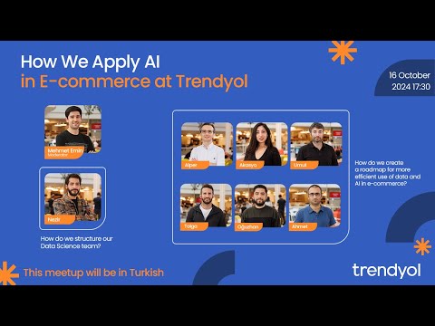 How We Apply AI in E-Commerce at Trendyol [Video]