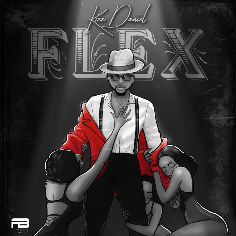 Download Mp3: Kizz Daniel – Flex (Prod. by DJ Coublon) – Video