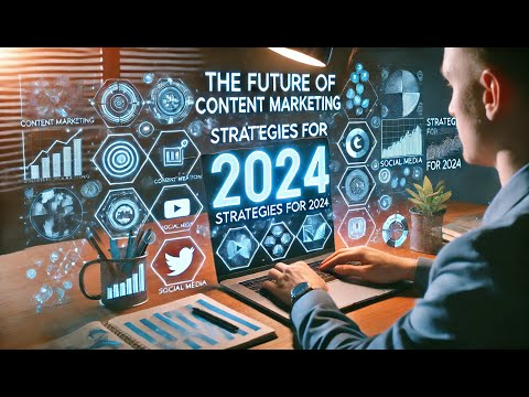 Content Marketing Strategies for 2024. #digitalmarketing | Video – 6