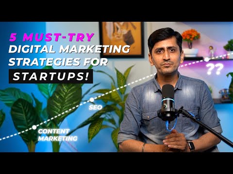 Top 5 Digital Marketing Strategies for Startups | Digital Marketing Tips & Strategies [Video]