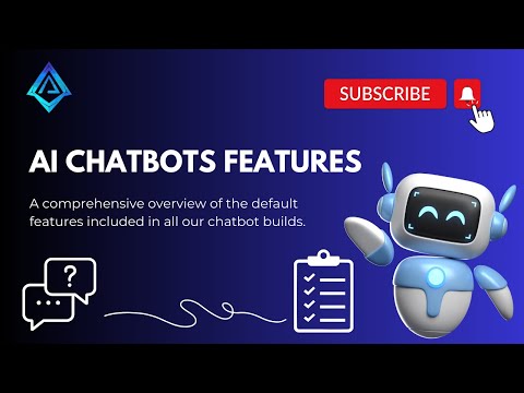 What Makes Our AI Chatbots STAND OUT? Find Out Now With This Features Overview! [Video]