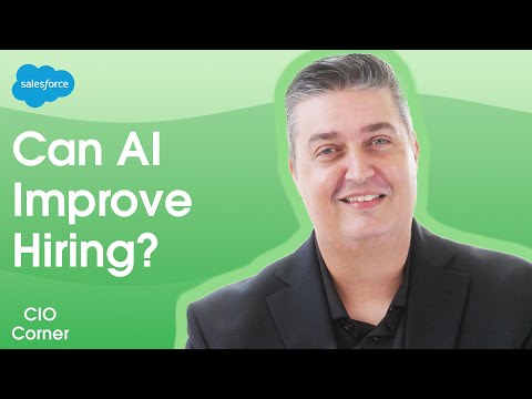 How Will AI Agents Transform the Hiring Process? | Salesforce CIO Corner [Video]