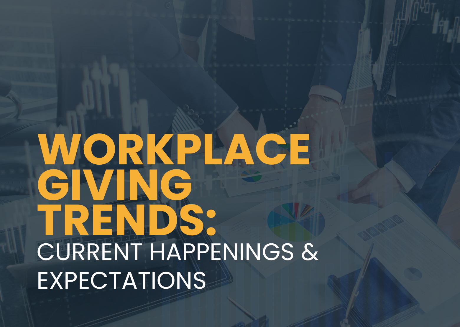 Workplace Giving Trends: Current Happenings & Expectations [Video]