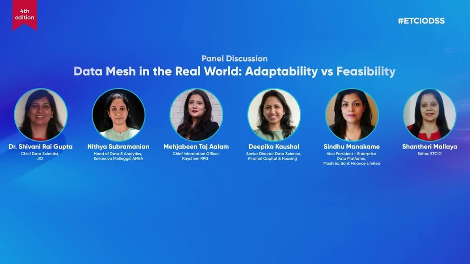 Panel Discussion- Data Mesh in the Real World- Adaptability vs Feasibility [Video]