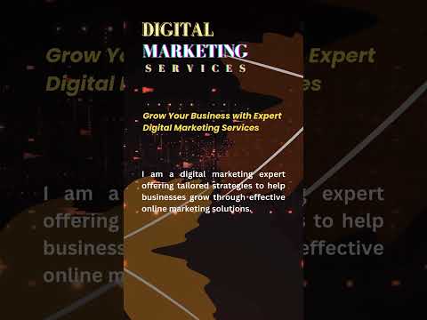 Grow Your Business with Expert Digital Marketing Services [Video]