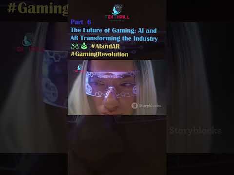 The Future of Gaming: AI and AR Transforming the Industry 🎮🕹️ #AIandAR #GamingRevolution  PART 6 [Video]