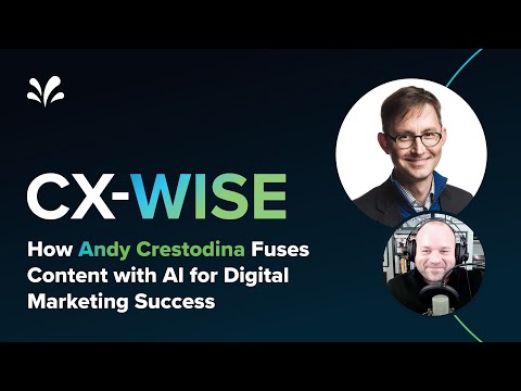 How Andy Crestodina Fuses Content with AI for Digital Marketing Success | CX-WISE Ep.17 [Video]