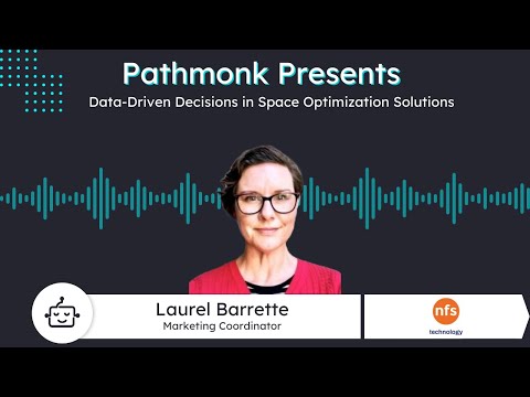 Data-Driven Decisions in Space Optimization Solutions | Laurel Barrette from NFS Technology [Video]