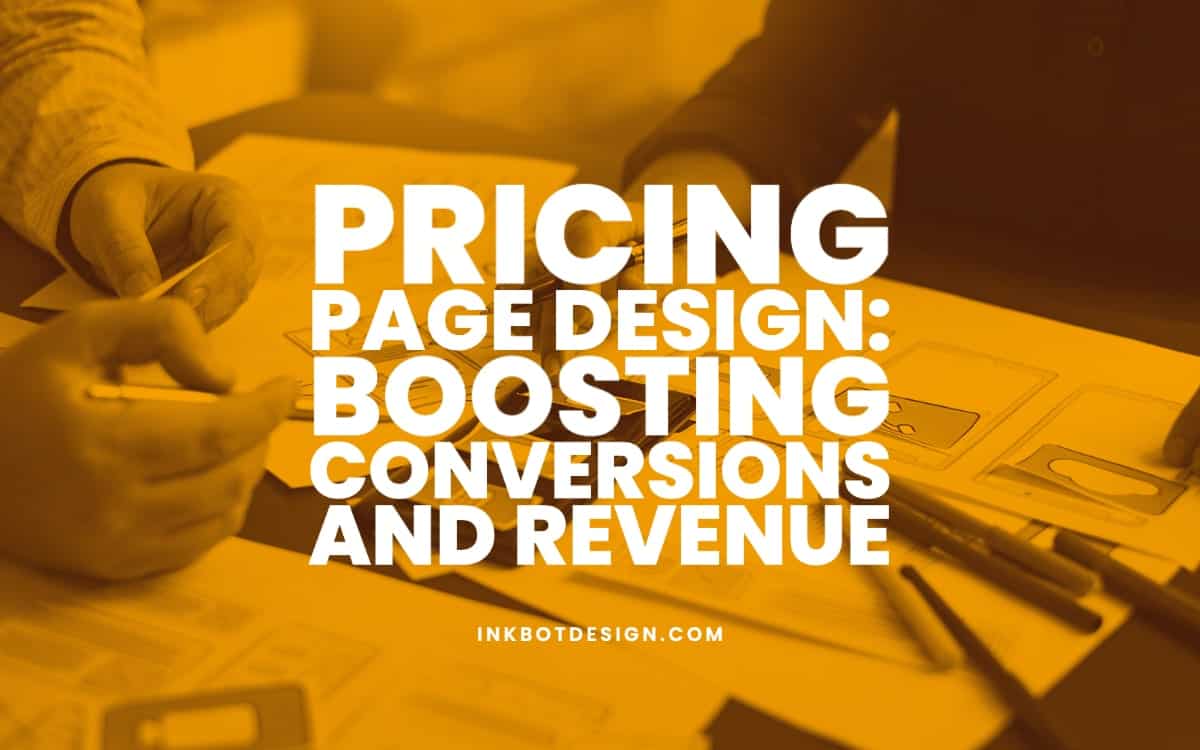 Pricing Page Design: Boosting Conversions And Revenue [Video]