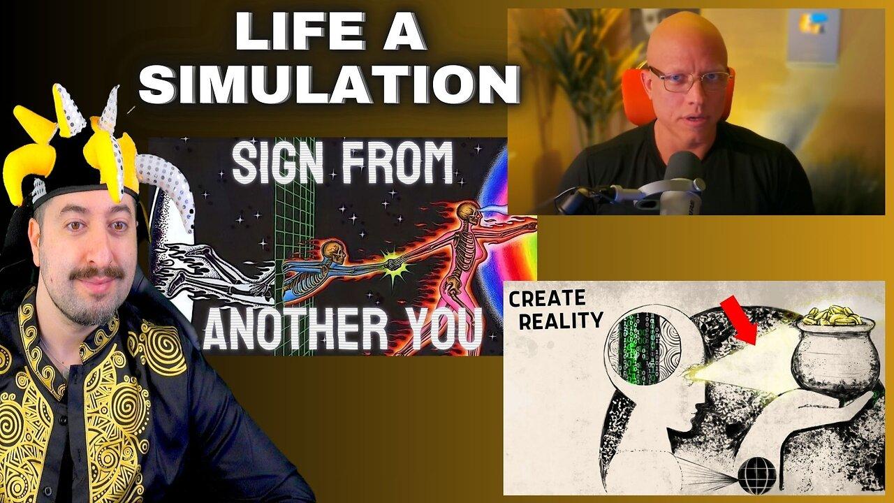 You are in a Simulation / If You See This, Your [Video]