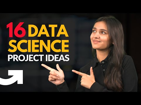 16 Best Data Science Project Ideas | Data Science Projects for Beginners & Advanced [Video]