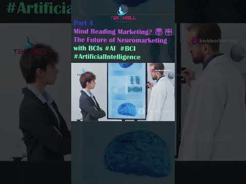 Mind Reading Marketing? 🤯🤖 The Future of Neuromarketing with BCIs #ArtificialIntelligence #BCI Part4 [Video]