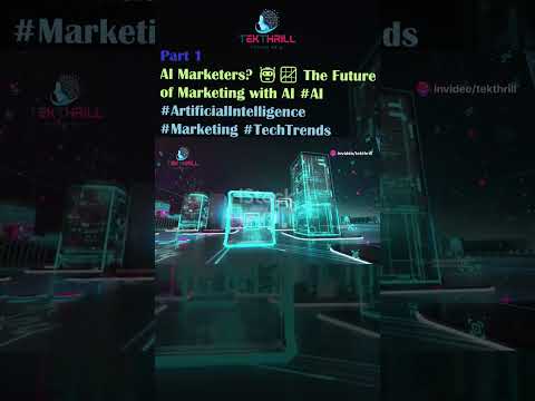 AI Marketers? 🤖📈 The Future of Marketing with AI #AI #Marketing #AIandMarketing #TechTrends Part 1 [Video]