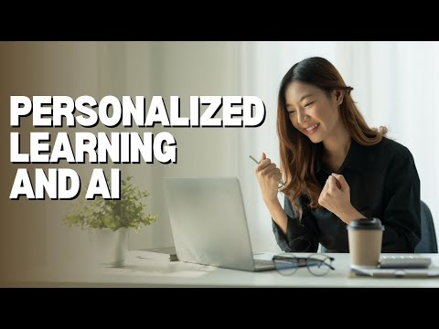 Transforming Education: From One-Size-Fits-All to Personalized Learning with AI [Video]