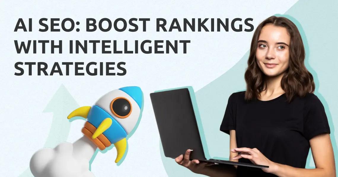 Boost Your Rankings with Intelligent Strategies [Video]