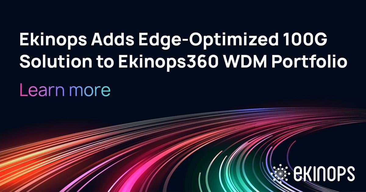 Ekinops Adds Edge-Optimized 100G Solution to Ekinops360 WDM Portfolio | PR Newswire [Video]