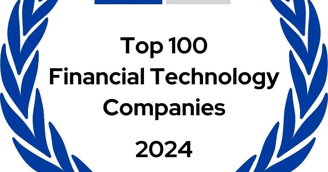 The Financial Technology Report Announces The Top 100 Financial Technology Companies of 2024 | PR Newswire [Video]