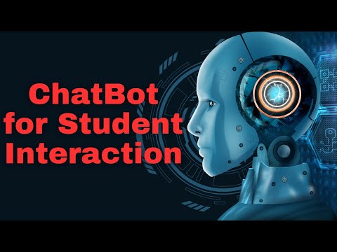 AI Chatbots for Educational Websites: Improving Student Interaction [Video]