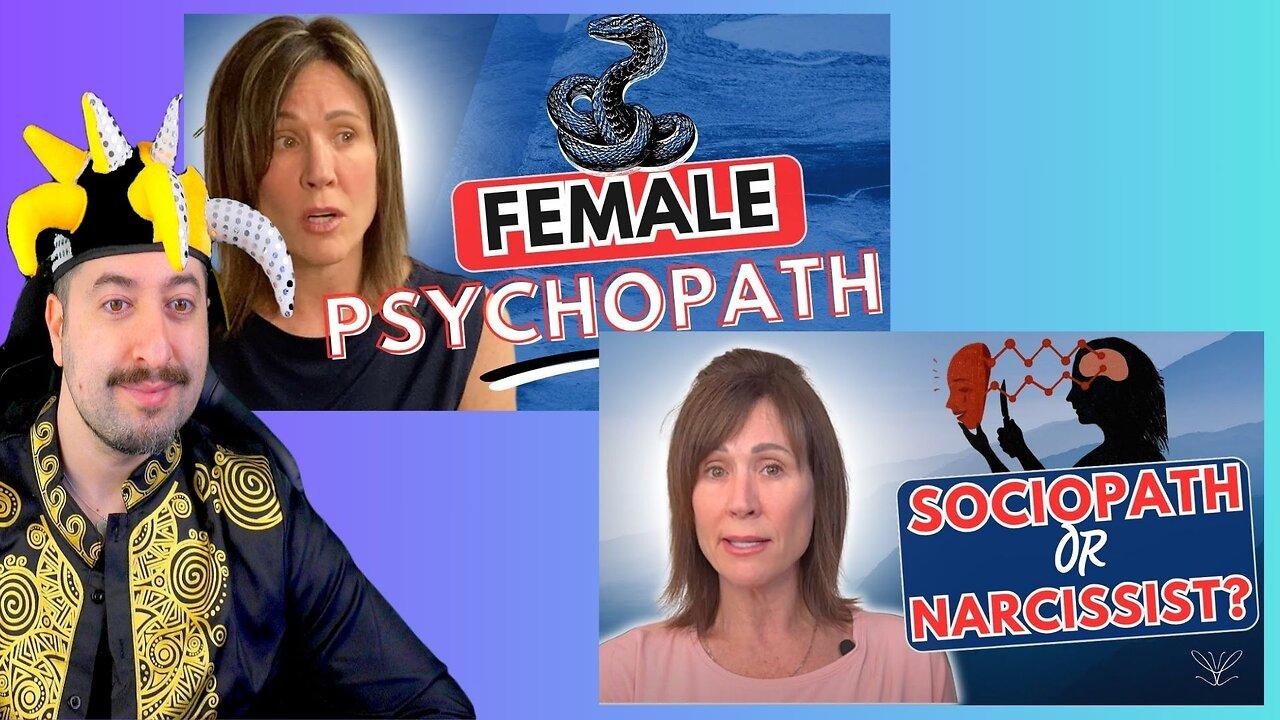 Female Psychopath / Differences Between A [Video]