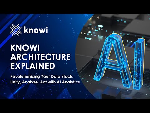 Knowi: End-to-End AI Analytics Platform - Architecture Overview [Video]