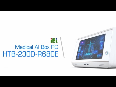 IEI Unveils HTB-230D-R680E Medical AI Computer: Transforming Medical Imaging with AI-Powered Precision [Video]