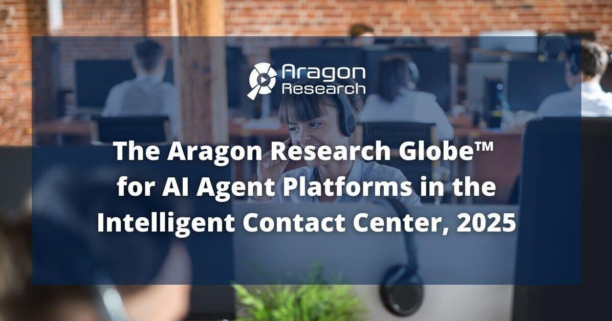 Aragon Research Releases the 2025 Globe Report on AI Agent Platforms in the Intelligent Contact Center | PR Newswire [Video]