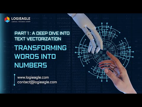 Transforming Words into Numbers Part 1   A Deep Dive into Text Vectorization [Video]