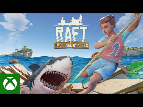 Raft  Xbox Series X|S Launch Trailer [Video]