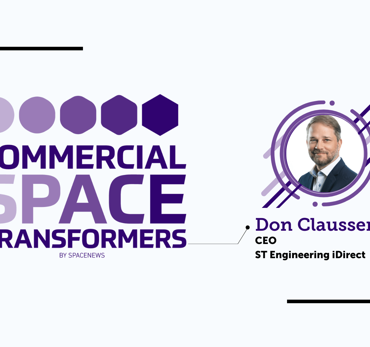 Don Claussen, ST Engineering iDirect – Commercial Space Transformers [Video]