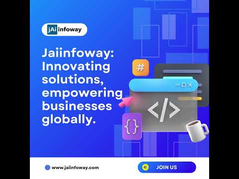 Jaiinfoway Innovating solutions, empowering businesses globally [Video]