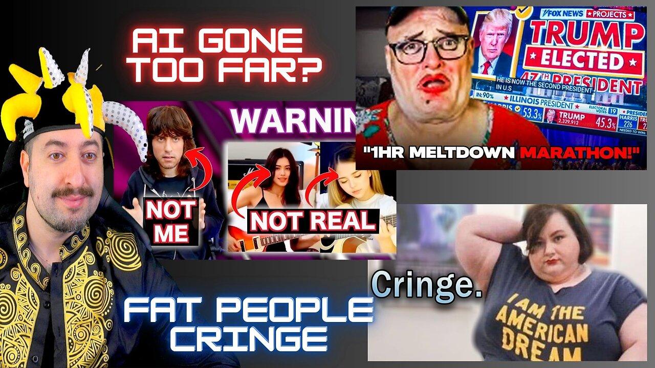 AI Gone Too Far?/ Fat People Cringe / Wokies [Video]