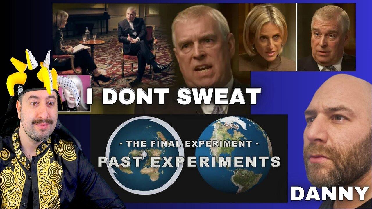 Prince Andrew Interview I DONT SWEAT / The Final [Video]