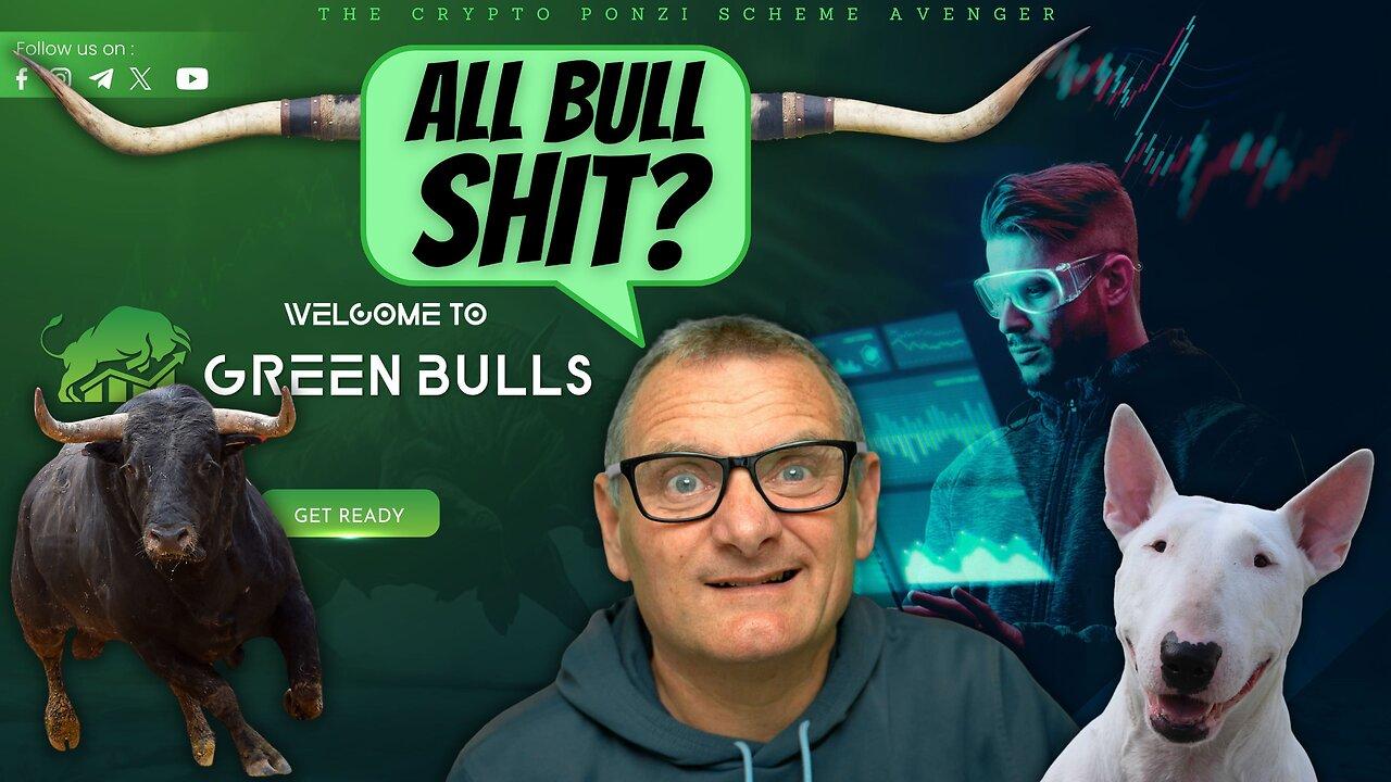 Green Bulls Scam Review: Exposing Forex Fraud to [Video]