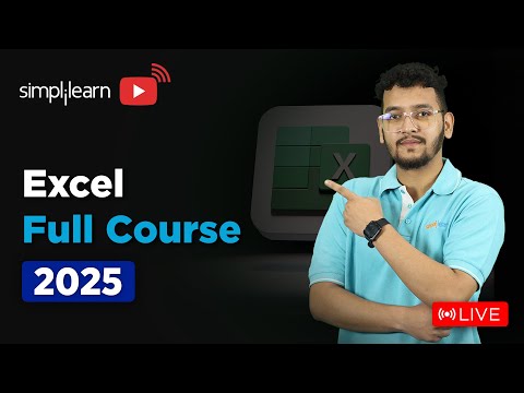 Excel Full Course 2025 | Microsoft Excel Tutorial For Beginners | Excel Tutoring | Simplilearn [Video]