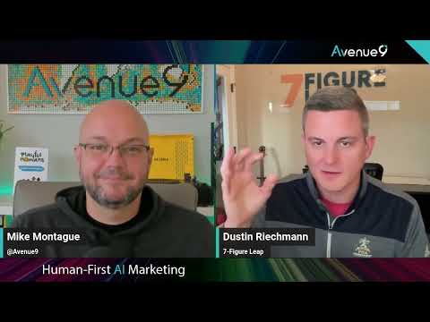 The 7-Figure Leap with Dustin Riechmann | Human-First AI Marketing Podcast [Video]