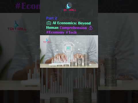 AI Economics: Beyond Human Comprehension – The Future of Financial Systems 💰✨ #FutureEconomy #Tech 2 [Video]