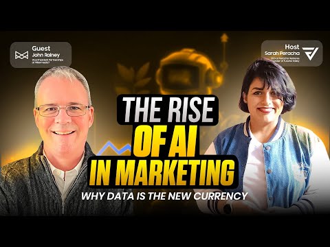 The Rise of AI in Marketing Ft. John Rainey (US Army Veteran, VP of Partnerships) – Sarah Peracha [Video]