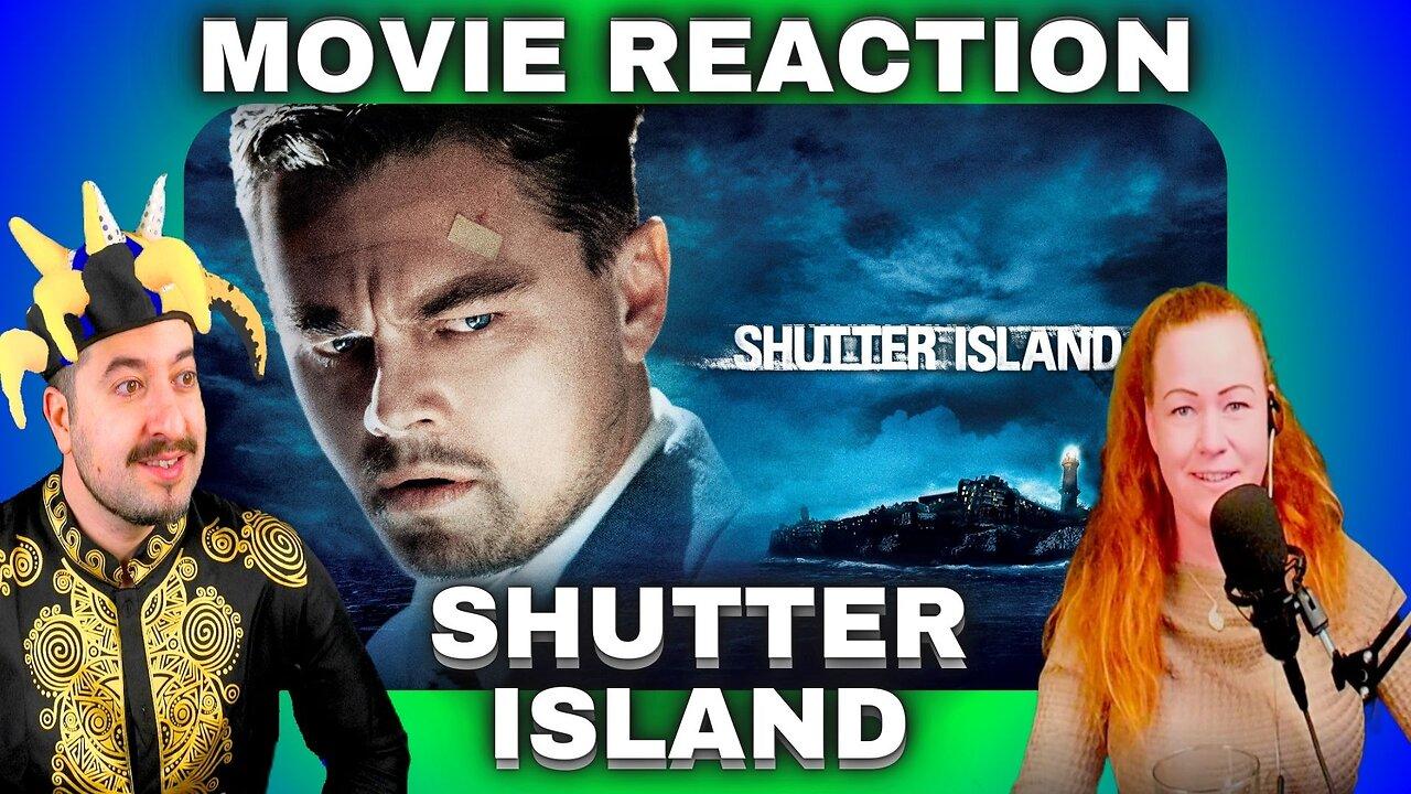 Shutter Island Movie Reaction LIVE [Video]