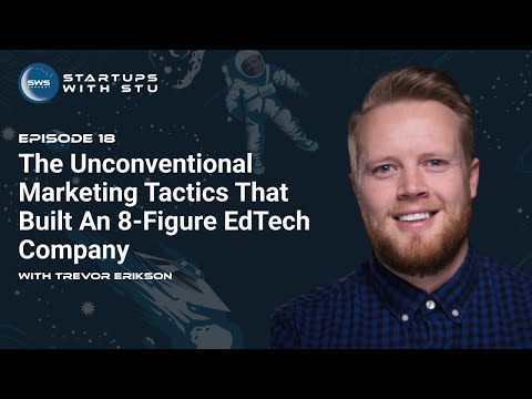 The Unconventional Marketing Tactics That Built An 8-Figure EdTech Compan [Video]