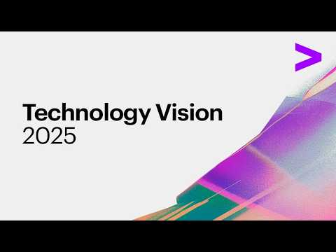 Accenture Technology Vision 2025. AI: A declaration of autonomy [Video]