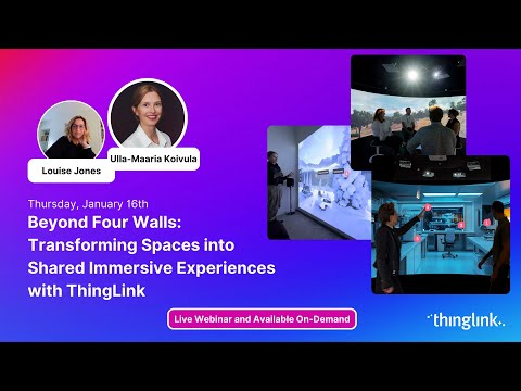 Beyond Four Walls: Transforming Spaces into Shared Immersive Experiences with ThingLink [Video]