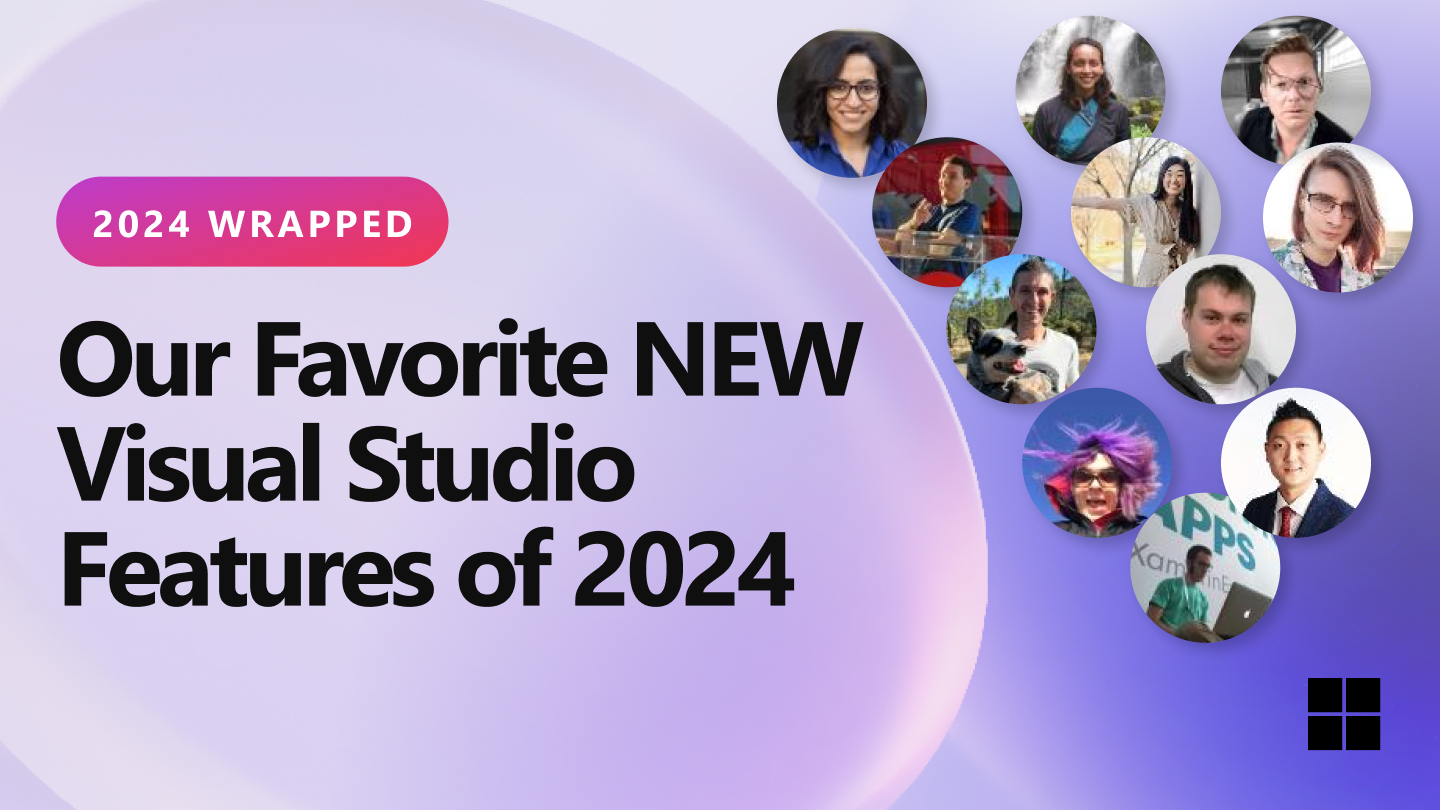 Our Favorite NEW Visual Studio Features of 2024 [Video]