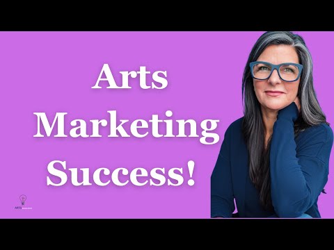 7 Marketing Tips That Will Skyrocket Your Arts Organization in 2025! [Video]